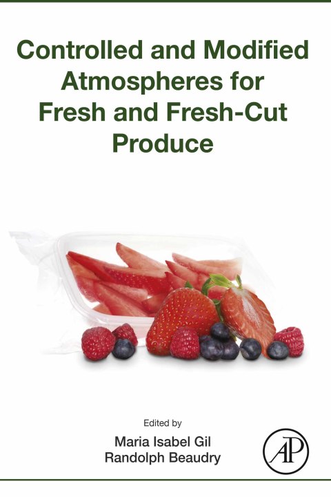 Book Controlled and Modified Atmospheres for Fresh and Fresh-Cut Produce free