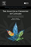 Book The Analytical Chemistry of Cannabis: Quality Assessment, Assurance, and Regulation of Medicinal Marijuana and Cannabinoid Preparations (Emerging Issues in Analytical Chemistry) free