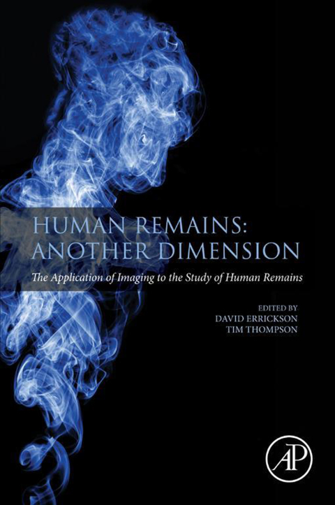 Book Human Remains: Another Dimension: The Application of Imaging to the Study of Human Remains free