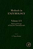 Book Rational Design of Enzyme-Nanomaterials (Volume 571) (Methods in Enzymology, Volume 571) free