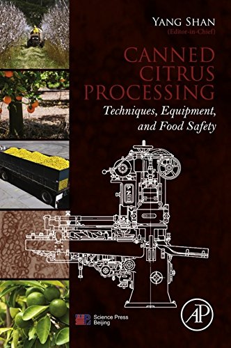 Book Canned Citrus Processing: Techniques, Equipment, and Food Safety free