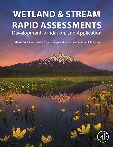 Book Wetland and Stream Rapid Assessments: Development, Validation, and Application free