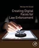 Book Creating Digital Faces for Law Enforcement free