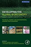 Book Developing the Global Bioeconomy: Technical, Market, and Environmental Lessons from Bioenergy free