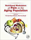 Book Nutritional Modulators of Pain in the Aging Population free