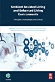 Book Ambient Assisted Living And Enhanced Living Environments free