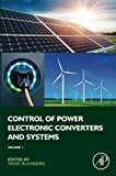 Book Control of Power Electronic Converters and Systems: Volume 1 free