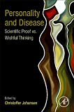 Book Personality and Disease: Scientific Proof vs. Wishful Thinking free