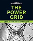 Book The Power Grid: Smart, Secure, Green and Reliable free