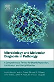 Book Microbiology and Molecular Diagnosis in Pathology: A Comprehensive Review for Board Preparation, Certification and Clinical Practice free