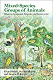 Book Mixed-Species Groups of Animals: Behavior, Community Structure, and Conservation free