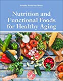 Book Nutrition and Functional Foods for Healthy Aging free