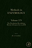 Book The Resolution Revolution: Recent Advances In cryoEM (Volume 579) (Methods in Enzymology, Volume 579) free