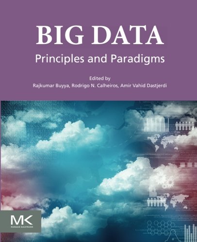Book Big Data: Principles and Paradigms free