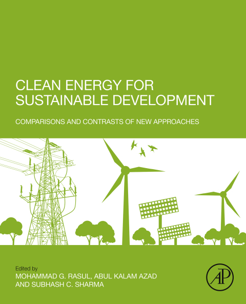 Book Clean Energy for Sustainable Development: Comparisons and Contrasts of New Approaches free