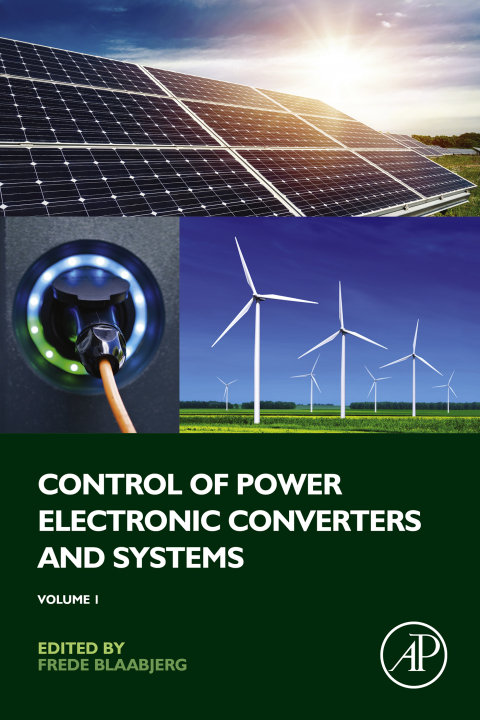 Book Control of Power Electronic Converters and Systems: Volume 1 free