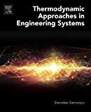 Book Thermodynamic Approaches in Engineering Systems free