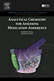 Book Analytical Chemistry for Assessing Medication Adherence free