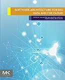 Book Software Architecture for Big Data and the Cloud free