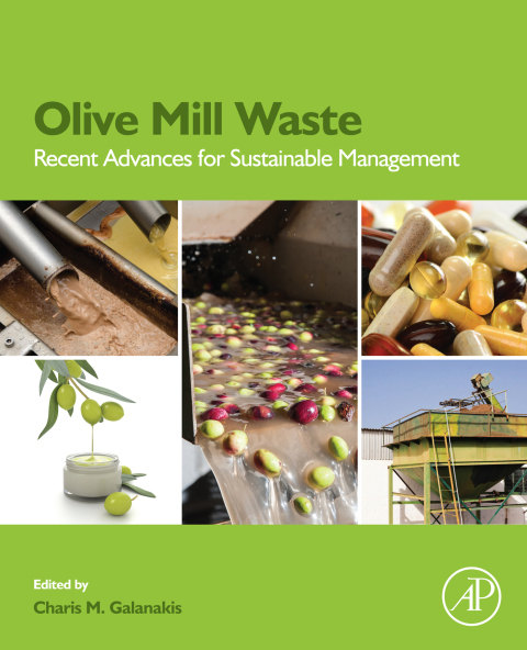 Book Olive Mill Waste: Recent Advances for Sustainable Management free