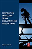 Book Construction Engineering Design Calculations and Rules of Thumb free