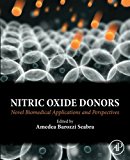 Book Nitric Oxide Donors: Novel Biomedical Applications and Perspectives free