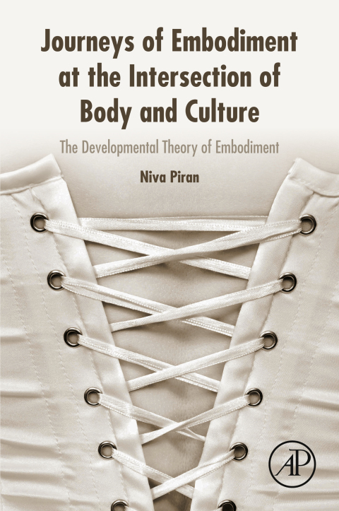 Book Journeys of Embodiment at the Intersection of Body and Culture: The Developmental Theory of Embodiment free