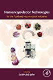 Book Nanoencapsulation Technologies For The Food And Nutraceutical Industries free