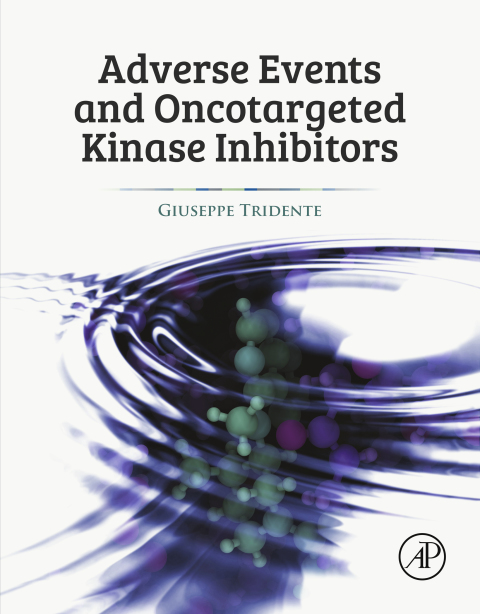 Book Adverse Events and Oncotargeted Kinase Inhibitors free