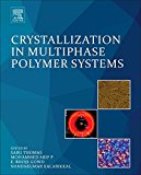 Book Crystallization in Multiphase Polymer Systems free