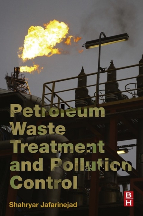 Book Petroleum Waste Treatment and Pollution Control free