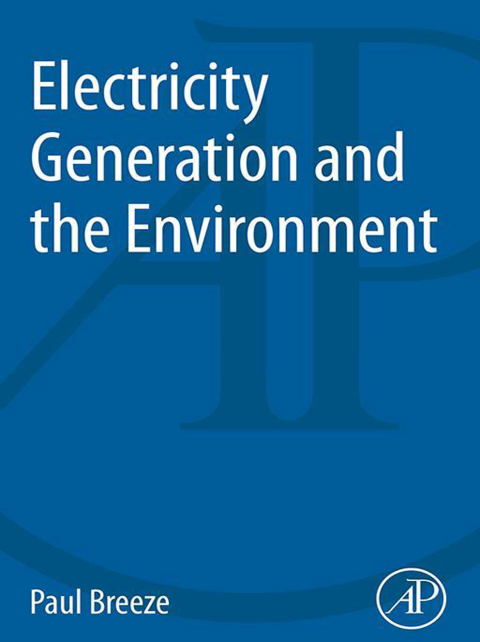 Book Electricity Generation and the Environment (The Power Generation Series) free