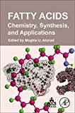 Book Fatty Acids: Chemistry, Synthesis, and Applications free