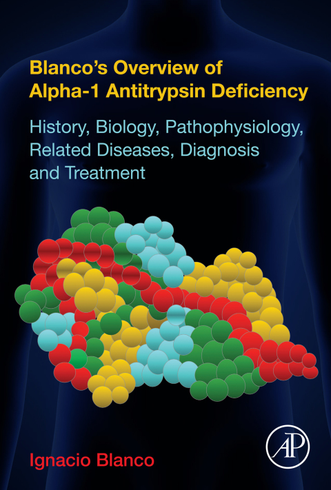 Book Blanco's Overview of Alpha-1 Antitrypsin Deficiency free