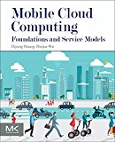 Book Mobile Cloud Computing: Foundations and Service Models free