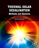 Book Thermal Solar Desalination: Methods and Systems free
