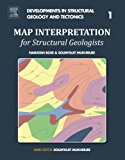 Book Map Interpretation for Structural Geologists (Volume 1) (Developments in Structural Geology and Tectonics, Volume 1) free