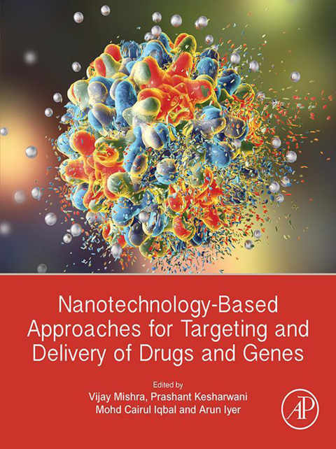 Book Nanotechnology-Based Approaches for Targeting and Delivery of Drugs and Genes free