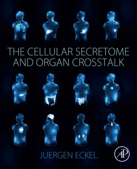 Book The Cellular Secretome and Organ Crosstalk free