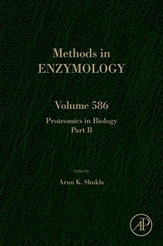 Book Proteomics in Biology, Part B (Volume 586) (Methods in Enzymology, Volume 586) free