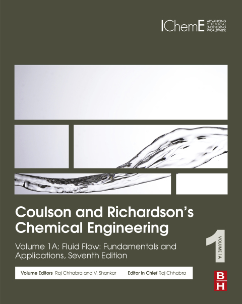 Book Coulson and Richardson’s Chemical Engineering: Volume 1A: Fluid Flow: Fundamentals and Applications (Coulson & Richardson's Chemical Engineering) free