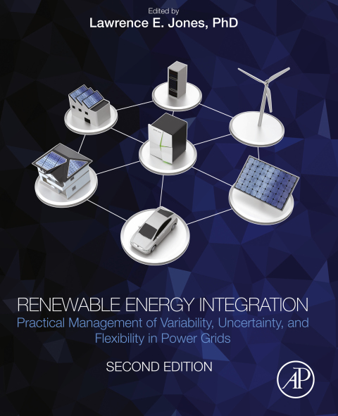 Book Renewable Energy Integration: Practical Management of Variability, Uncertainty, and Flexibility in Power Grids free