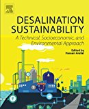 Book Desalination Sustainability: A Technical, Socioeconomic, and Environmental Approach free