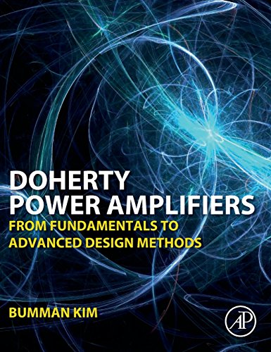 Book Doherty Power Amplifiers: From Fundamentals to Advanced Design Methods free