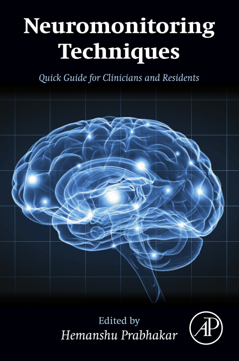 Book Neuromonitoring Techniques: Quick Guide for Clinicians and Residents free
