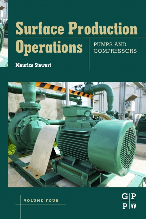 Book Surface Production Operations: Volume IV: Pumps and Compressors free