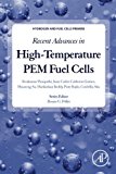 Book Recent Advances in High-Temperature PEM Fuel Cells (Hydrogen and Fuel Cells Primers) free