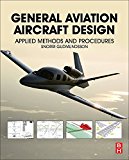 Book General Aviation Aircraft Design: Applied Methods and Procedures free
