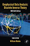 Book Geophysical Data Analysis: Discrete Inverse Theory: MATLAB Edition (Volume 45) (International Geophysics, Volume 45) free