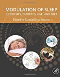 Book Modulation of Sleep by Obesity, Diabetes, Age, and Diet free